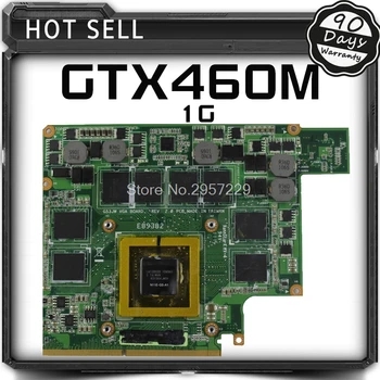 G73JW Pentru Asus G53JW G73SW G53SW G53SX VX7 VX7S GTX460M GTX 460 N11E-GS-A1 1GB DDR5 MXMIII VGA placa Video card Grafic