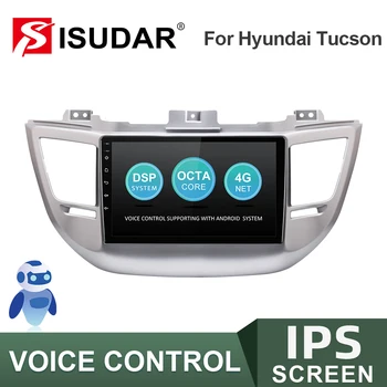 ISUDAR V57S Radio Auto Pentru Hyundai/Tucson 3-2018 Android Autoradio Multimedia GPS DVR AHD FM 2GB RAM 32GB ROM Nu 2din