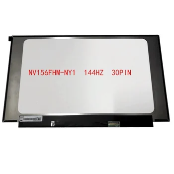 Laptop ecran LCD NV156FHM-NY1 pentru ASUS FX505 FX505GE GD, GM 144hz 72% NTSC micro edge 15.6 inch Ips LED 30pins EDP 1920 pe 1080