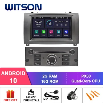 WITSON Android 10.0 Octa - core (Opt-core) 4G RAM +64G ROM MASINA DVD PLAYER cu GPS Pentru PEUGEOT 407 ecran tactil auto radio, dvd